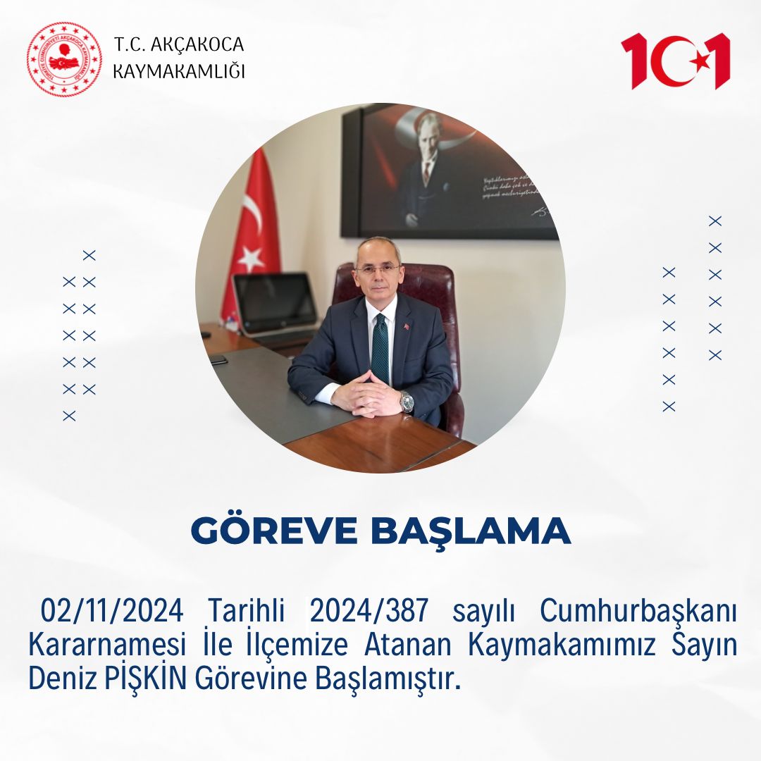 Kaymakamımız Sayın Deniz PİŞKİN İlçemizde Görevine Başladı